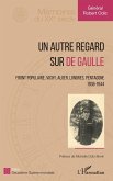 Un autre regard sur de Gaulle (eBook, ePUB)
