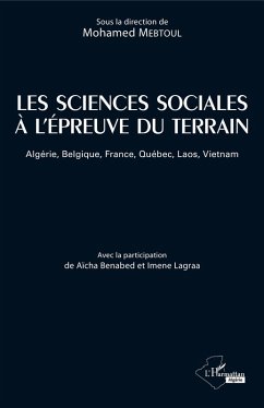 Les sciences sociales a l'epreuve du terrain (eBook, ePUB) - Mohammed Mebtoul, Mebtoul