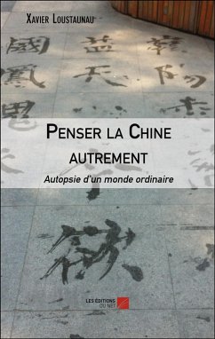 Cover Penser la Chine autrement (eBook, ePUB)