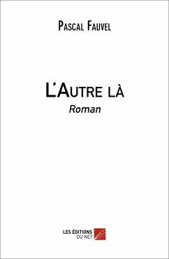 L'Autre la (eBook, ePUB) - Pascal Fauvel, Fauvel