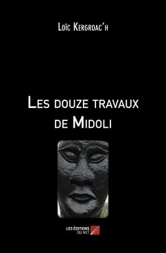 Cover Les douze travaux de Midoli (eBook, ePUB)