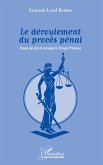 Le deroulement du proces penal (eBook, ePUB)