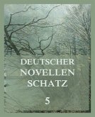 Deutscher Novellenschatz 5 (eBook, ePUB)