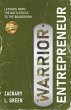 Warrior Entrepreneur - Lessons From The... - Bild 1