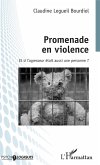 Promenade en violence (eBook, ePUB)