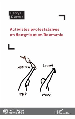 Cover Activistes protestataires en Hongrie et en Roumanie (eBook, ePUB)