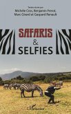 Safaris & selfies (eBook, ePUB)