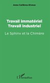 Travail immateriel, travail industriel (eBook, ePUB) Travail immateriel, travail industriel (eBook, ePUB)