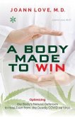 A Body Made to Win (eBook, ePUB)