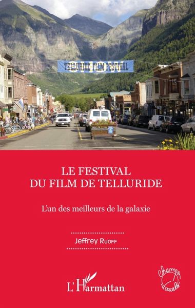 Le Festival du film de Telluride (eBook, ePUB)