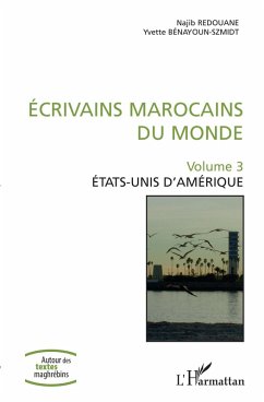 Ecrivains marocains du monde (eBook, ePUB) - Najib Redouane, Redouane