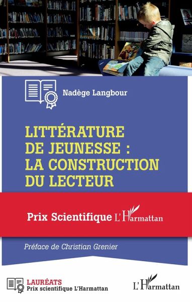Litterature de jeunesse : la construction du lecteur (eBook, ePUB)