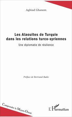 Cover Les Alaouites de Turquie dans les relations turco-syriennes (eBook, ePUB)