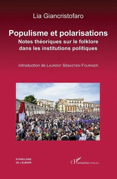 Populisme et polarisations (eBook, ePUB) - Lia Giancristofaro, Giancristofaro