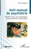 Anti-manuel de psychiatrie (eBook, ePUB) Anti-manuel de psychiatrie (eBook, ePUB)