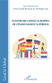 Construire l'espace europeen de l'enseignement superieur (eBook, ePUB)