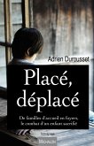 Place, deplace (eBook, ePUB) Place, deplace (eBook, ePUB)