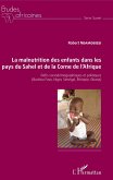 La malnutrition des enfants dans les pays du Sahel et de la Corne de l'Afrique (eBook, ePUB)