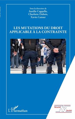 Cover Les mutations du droit applicable a la contrainte (eBook, ePUB)