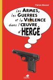 Les armes, les guerres et la violence dans l'oeuvre d'Herge (eBook, ePUB)