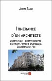 Itinerance d'un architecte (eBook, ePUB)