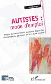 Autistes : mode d'emploi (eBook, ePUB)