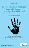 La repression des violations des droits humains en temps de conflit arme (eBook, ePUB)