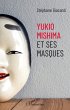 Yukio Mishima et ses masques (eBook,... - Bild 1