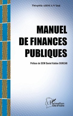 Manuel de finances publiques (eBook, ePUB) - Theophile Ahoua N'Doli, Ahoua N'Doli