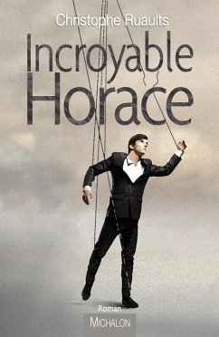 Cover Incroyable Horace (eBook, ePUB)