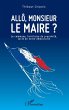 Allo, monsieur le maire ? (eBook, ePUB) - Bild 1