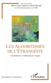 Les Algorithmes de l'etrangeite (eBook, ePUB)