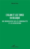 L'islam et les Turcs en Belgique (eBook, ePUB)