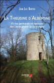 La Thieusine d'Albertine (eBook, ePUB) La Thieusine d'Albertine (eBook, ePUB)