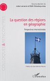 La question des regions en geographie (eBook, ePUB)