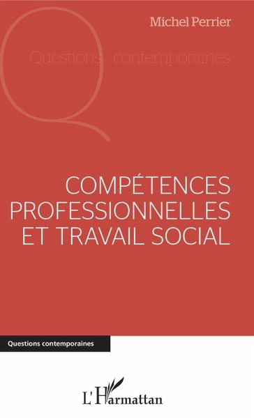 Competences professionnelles et travail social (eBook, ePUB)