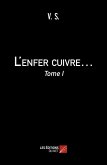 L'enfer cuivre... (eBook, ePUB)