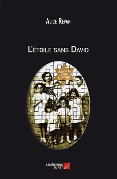 L'etoile sans David (eBook, ePUB) - Alice Revah, Revah