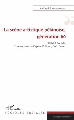 Cover La scene artistique pekinoise, generation 60 (eBook, ePUB)