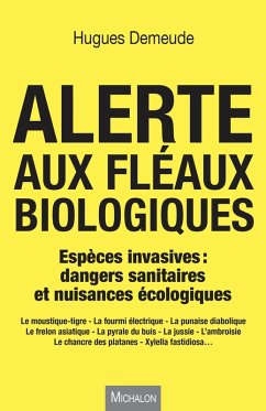 Cover Alerte aux fleaux biologiques (eBook, ePUB)