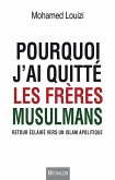 Pourquoi j'ai quitte les Freres musulmans (eBook, ePUB)