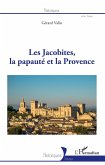 Les Jacobites, la papaute et la Provence (eBook, ePUB)