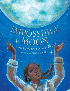 Impossible Moon (eBook, ePUB) - McDaniel, Breanna J.