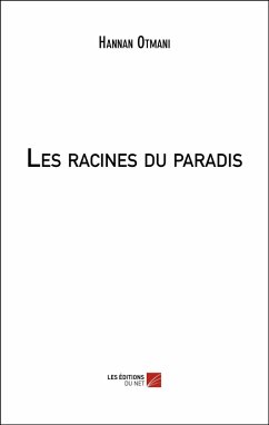 Cover Les racines du paradis (eBook, ePUB)