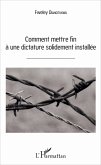Comment mettre fin a une dictature solidement installee (eBook, ePUB)
