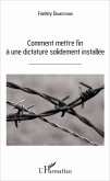 Comment mettre fin a une dictature solidement installee (eBook, ePUB)