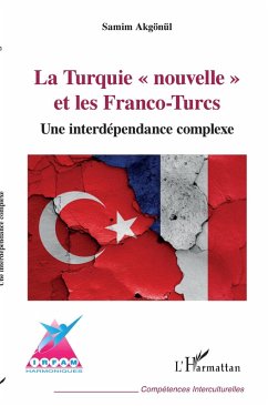 Cover La Turquie &quote;nouvelle&quote; et les Franco-Turcs (eBook, ePUB)