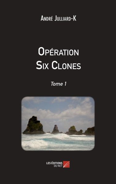Operation Six Clones (eBook, ePUB) Operation Six Clones (eBook, ePUB)