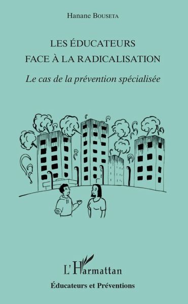 Les educateurs face a la radicalisation (eBook, ePUB)