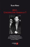 2012 : L'insurrection tranquille ? (eBook, ePUB)